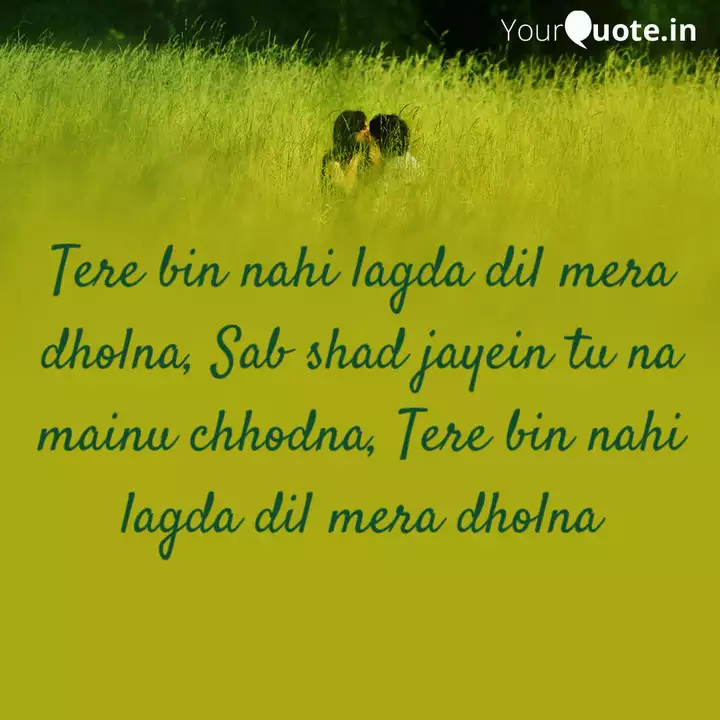 Tere Bin Nahi Lagda Dil Quotes Writings By Riyanka Das Yourquote Nusrat fateh ali khan music : tere bin nahi lagda dil quotes