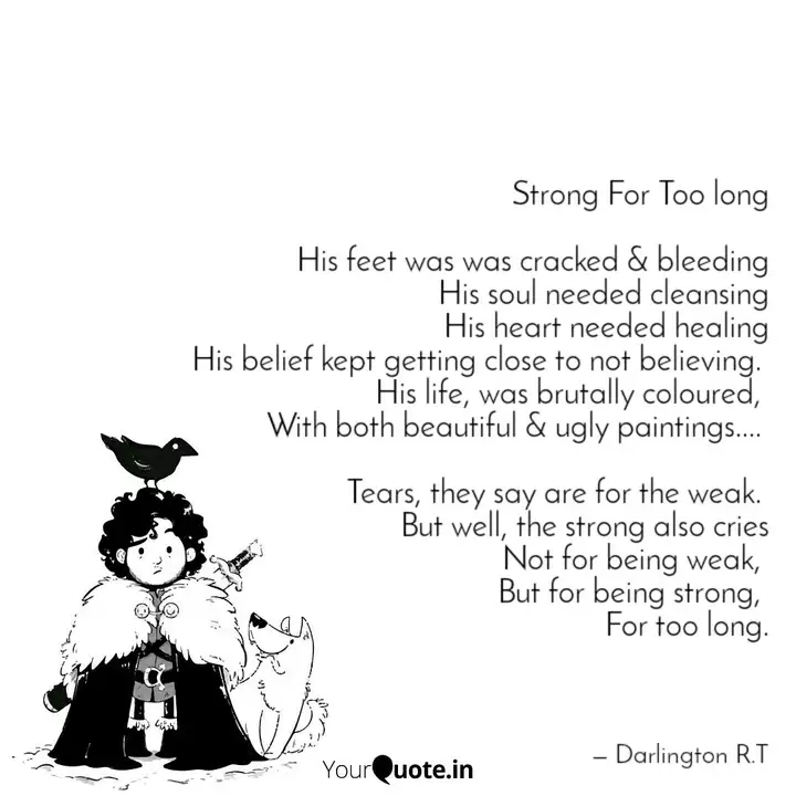 Strong For Too Long His Quotes Writings By Prinz Darlington Rocktown Yourquote