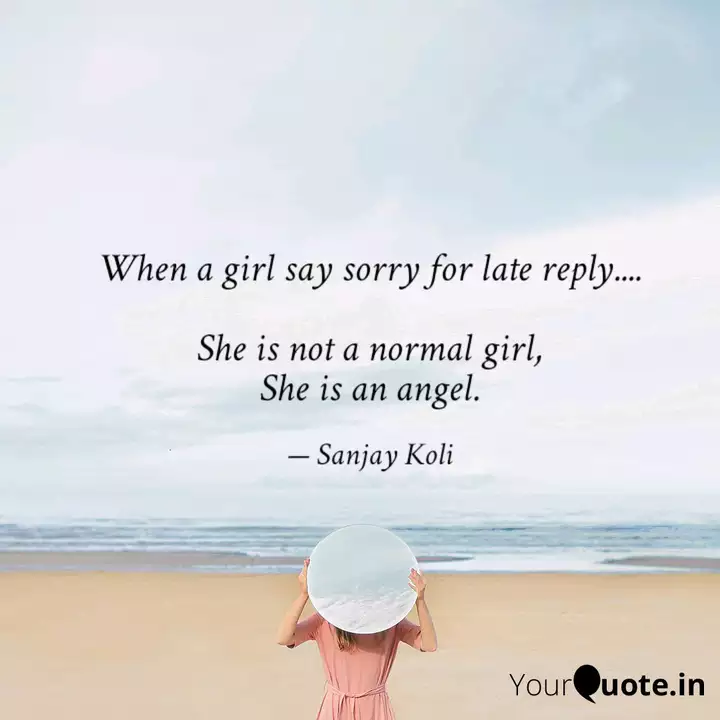 When A Girl Say Sorry For Quotes Writings By Sanjay Koli Yourquote