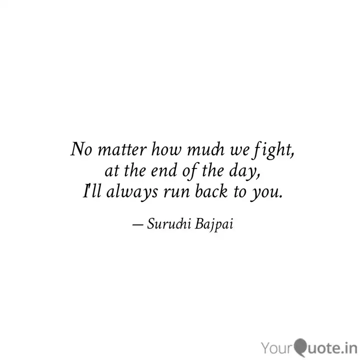No Matter How Much We Fig Quotes Writings By Suruchi Bajpai Yourquote