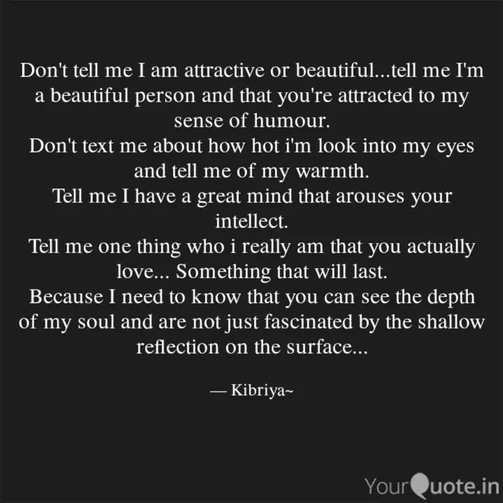 Don T Tell Me I Am Attrac Quotes Writings By Kalsoom Akhter Kohli Yourquote