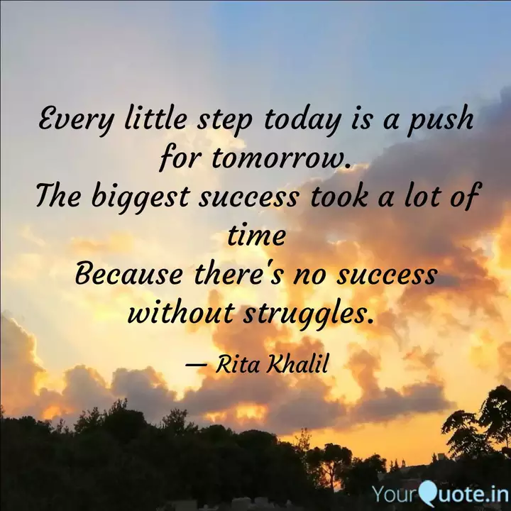 Every Little Step Today I Quotes Writings By Rita Khalil Yourquote