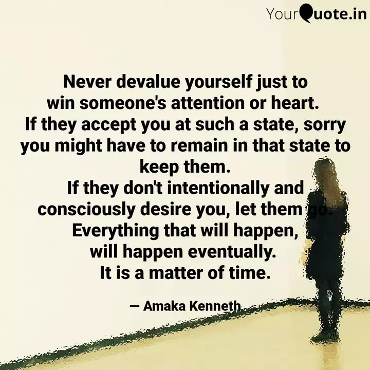 Never Devalue Yourself Ju Quotes Writings By Amaka Yourquote