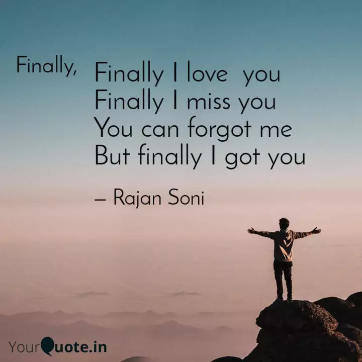 Finally I Love You Fina Quotes Writings By Rajan Soni Yourquote Discovered by emma jo ✡︎. finally i love you fina quotes