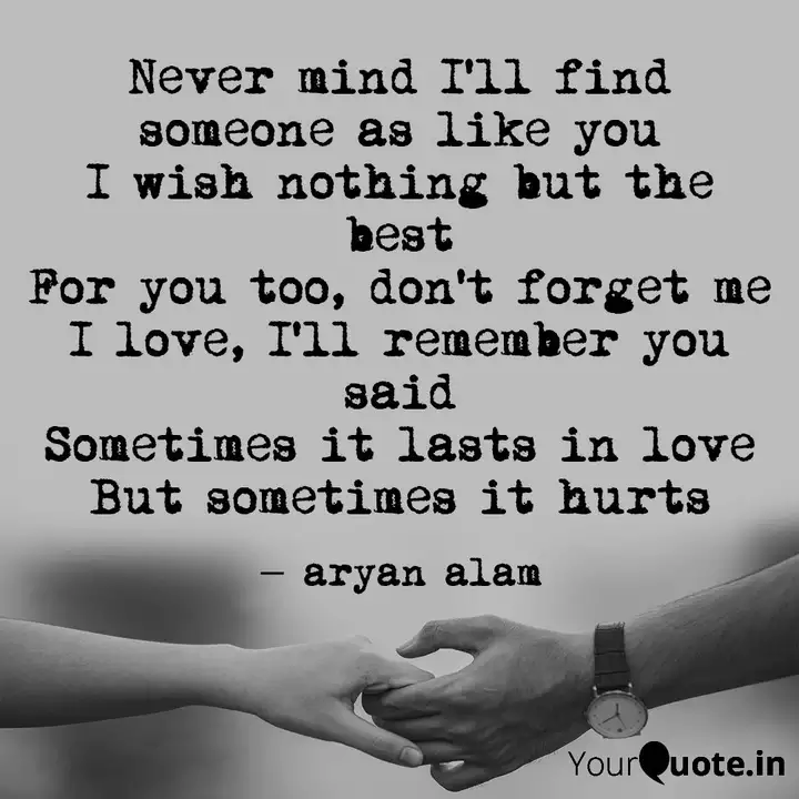 Never Mind I Ll Find Some Quotes Writings By Alam Aman Yourquote