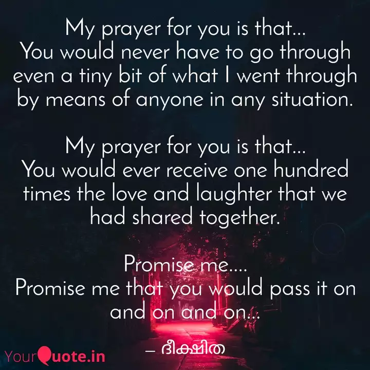 My Prayer For You Is That Quotes Writings By Deepa Yourquote