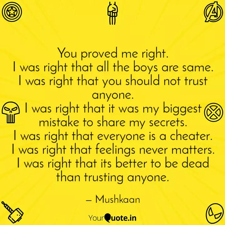 You Proved Me Right I Wa Quotes Writings By Mushkaan Agarwal Yourquote