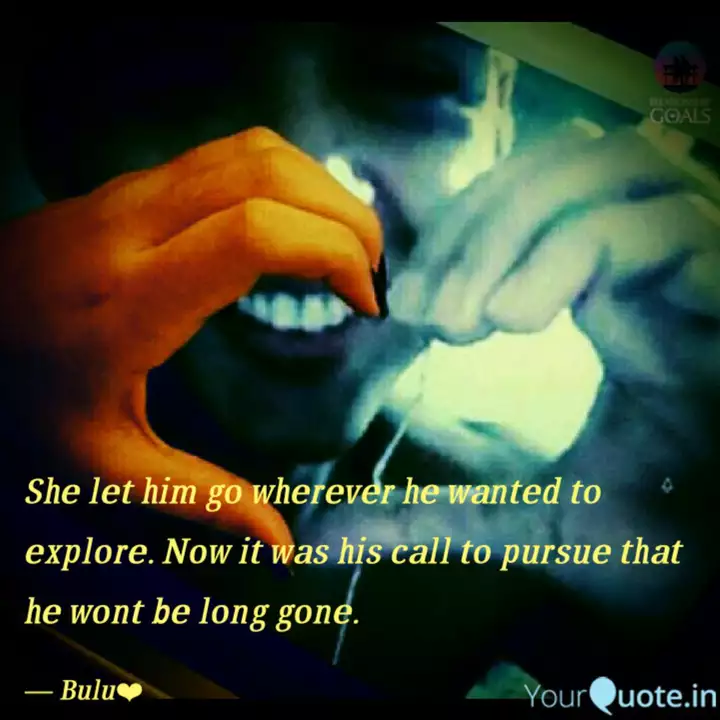 She Let Him Go Wherever H Quotes Writings By Tanvi Shreya