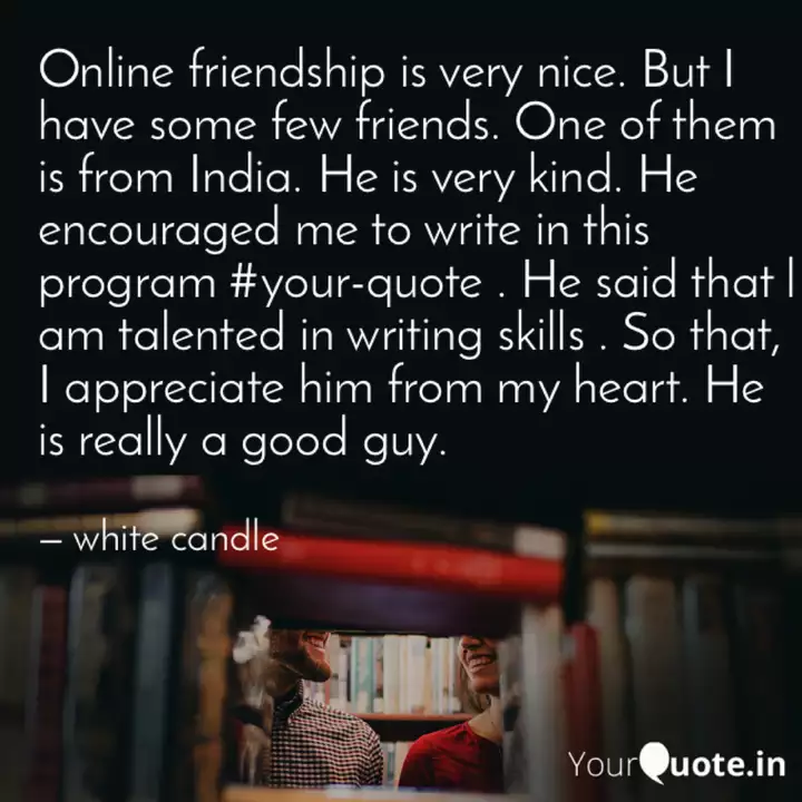 online friendship is very quotes writings by shammaa write a quote online
