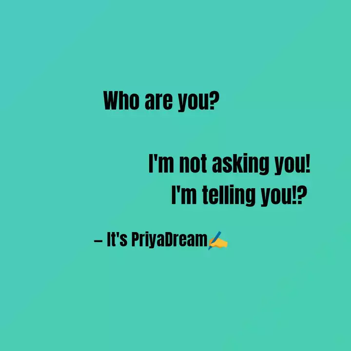 Who Are You Quotes Writings By Priyaa Indiann Yourquote