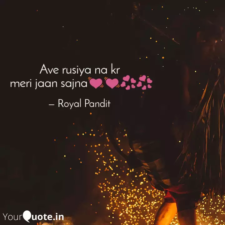 Ave Rusiya Na Kr Meri Ja Quotes Writings By Royal Pandit Yourquote Naseebo lal punjabi song | aeway rusiya na kar meri jaan sajna | naseebo lal top song. ave rusiya na kr meri ja quotes