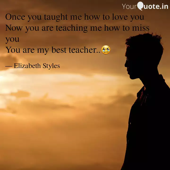 Once You Taught Me How To Quotes Writings By Harfrin Styles Yourquote