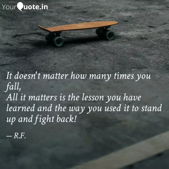 It Doesn T Matter How Man Quotes Writings By Rishana Ha Yourquote