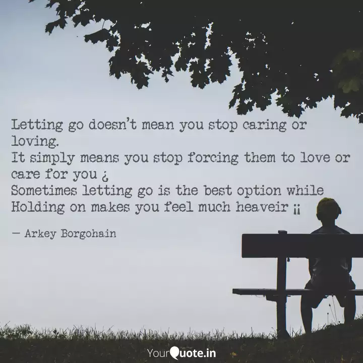 Letting Go Doesn T Mean Y Quotes Writings By R Ky Yourquote