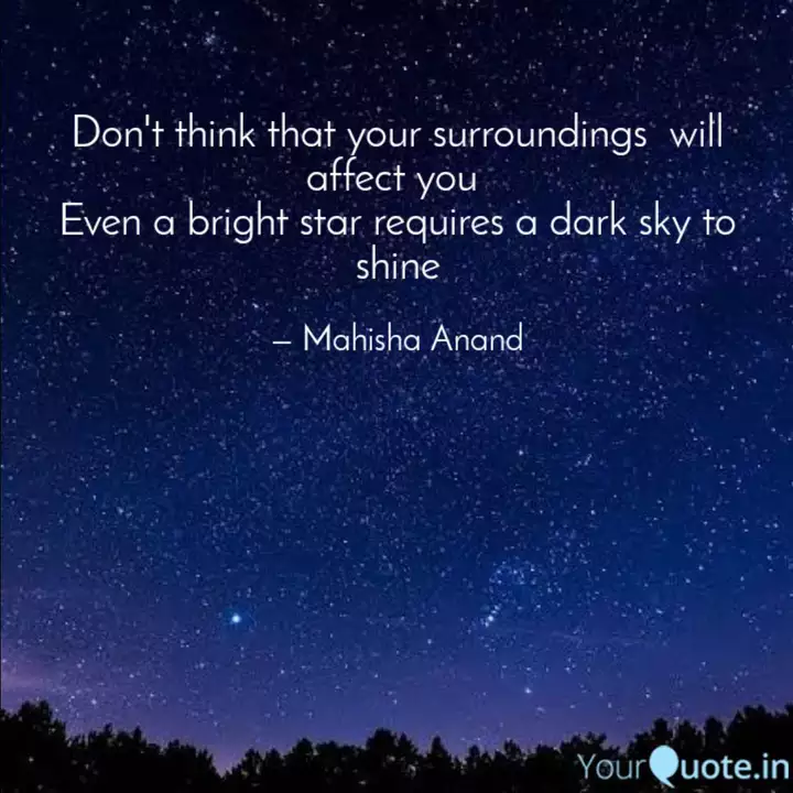 Don T Think That Your Sur Quotes Writings By Mahisha Anand Yourquote