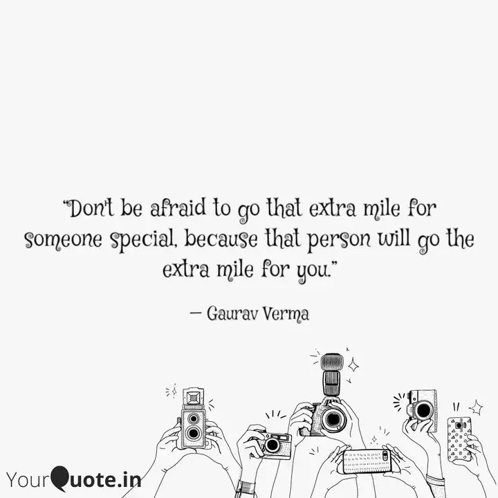 Don T Be Afraid To Go Th Quotes Writings By Gaurav Verma Yourquote