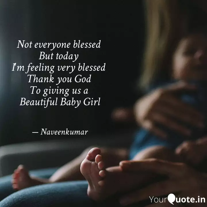 Not Everyone Blessed But Quotes Writings By Naveen Kumar Kalal Yourquote