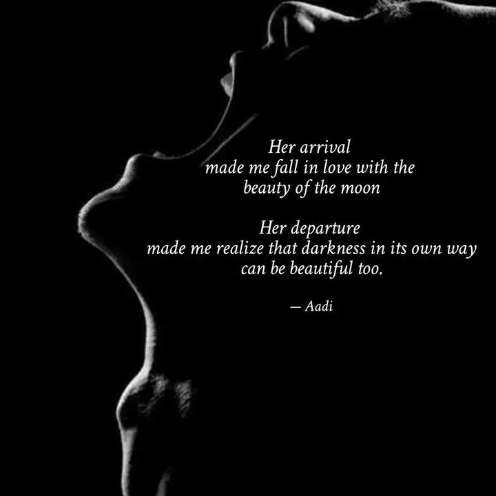 Her Arrival Made Me Fall Quotes Writings By Whisperer Aditya Yourquote