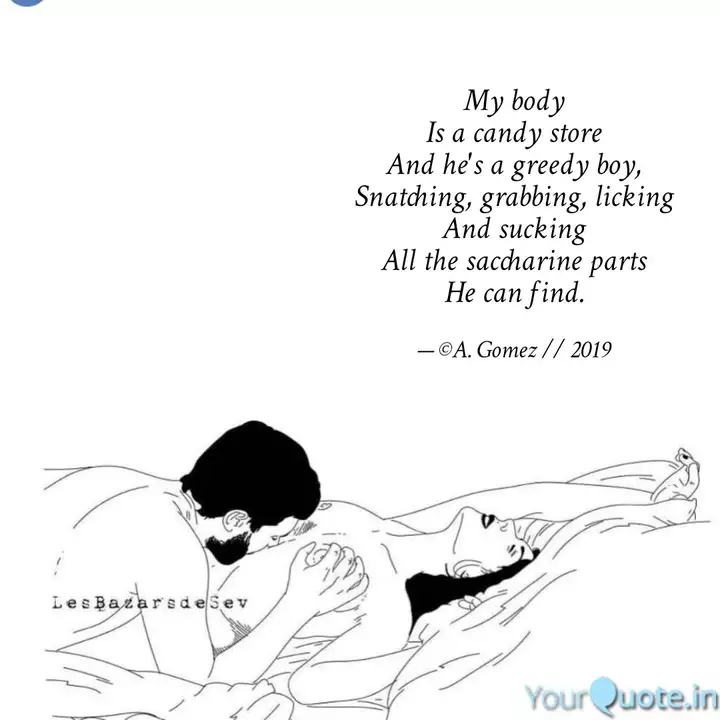 My Body Is A Candy Store Quotes Writings By Ayen Gomez Yourquote