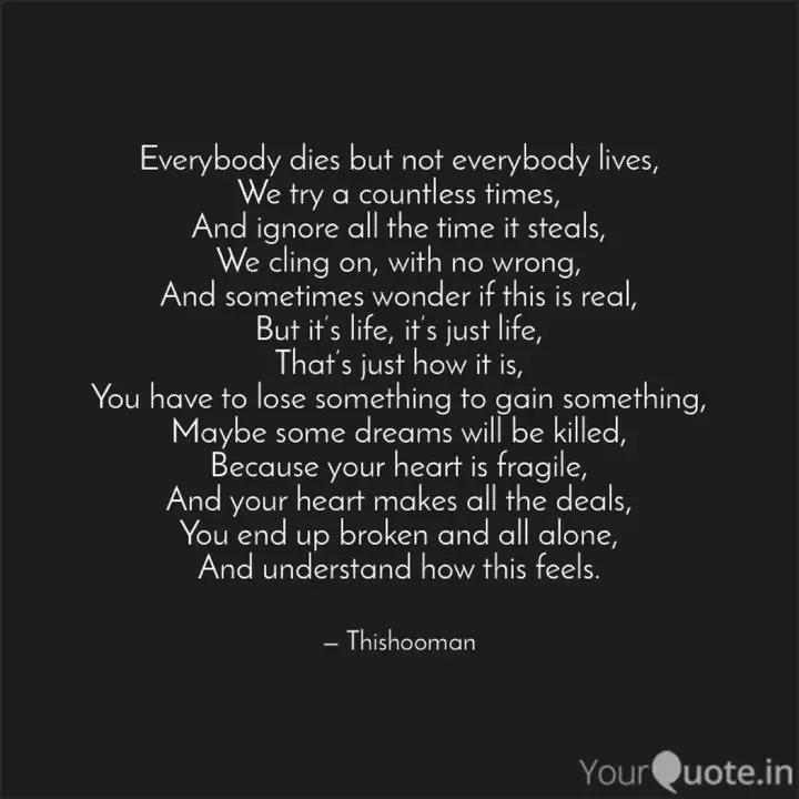Everybody Dies But Not Ev Quotes Writings By Mujahid Juneja Yourquote