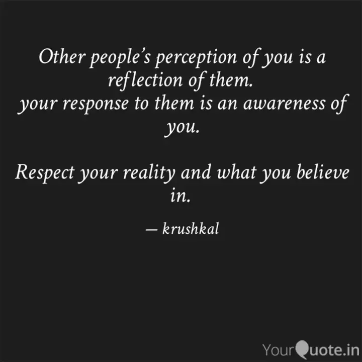 Other People S Perception Quotes Writings By Manas Palai Yourquote