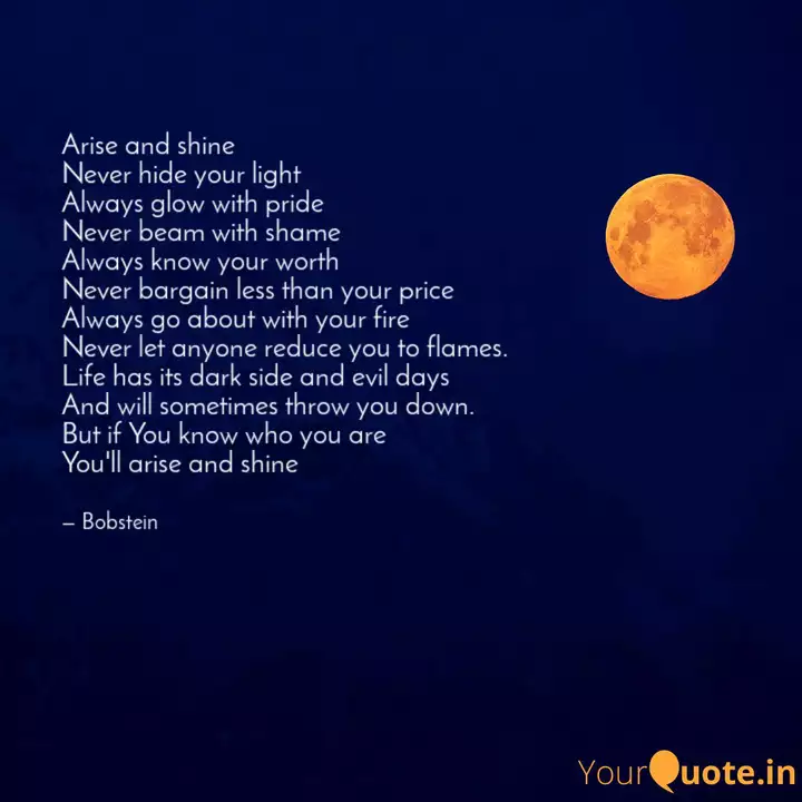 Arise And Shine Never Hid Quotes Writings By Bobby Einstein Yourquote