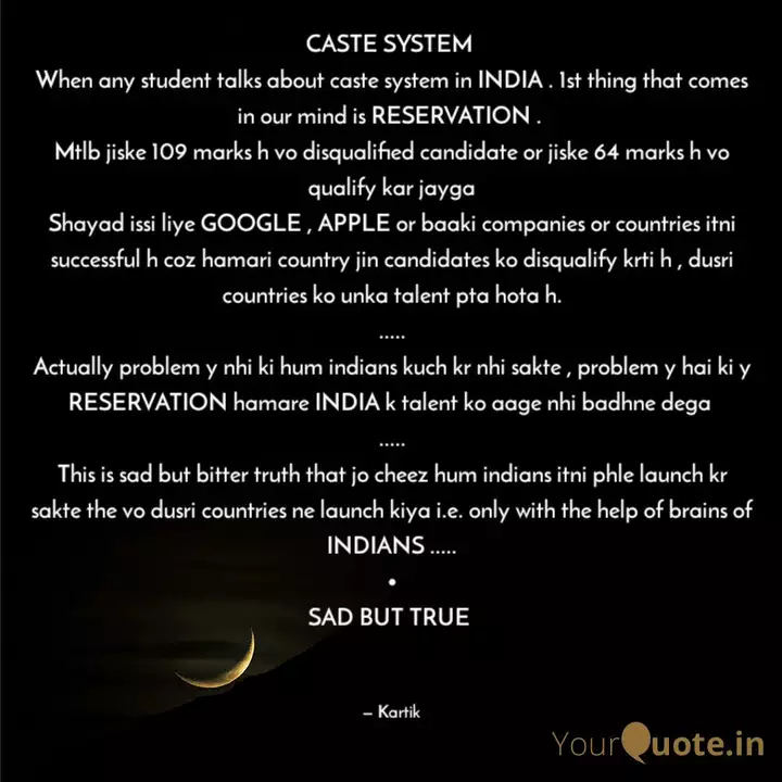 Caste System When Any St Quotes Writings By Kartik Chugh Yourquote