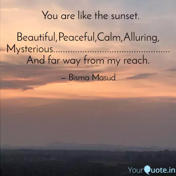 Beautiful Peaceful Calm A Quotes Writings By Bisma Masud Yourquote