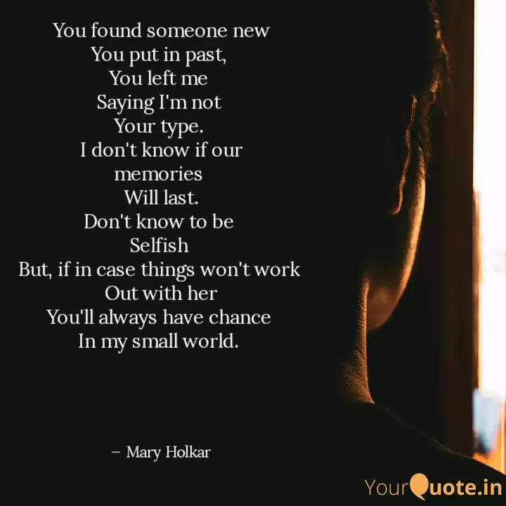 I Found Someone New Quotes