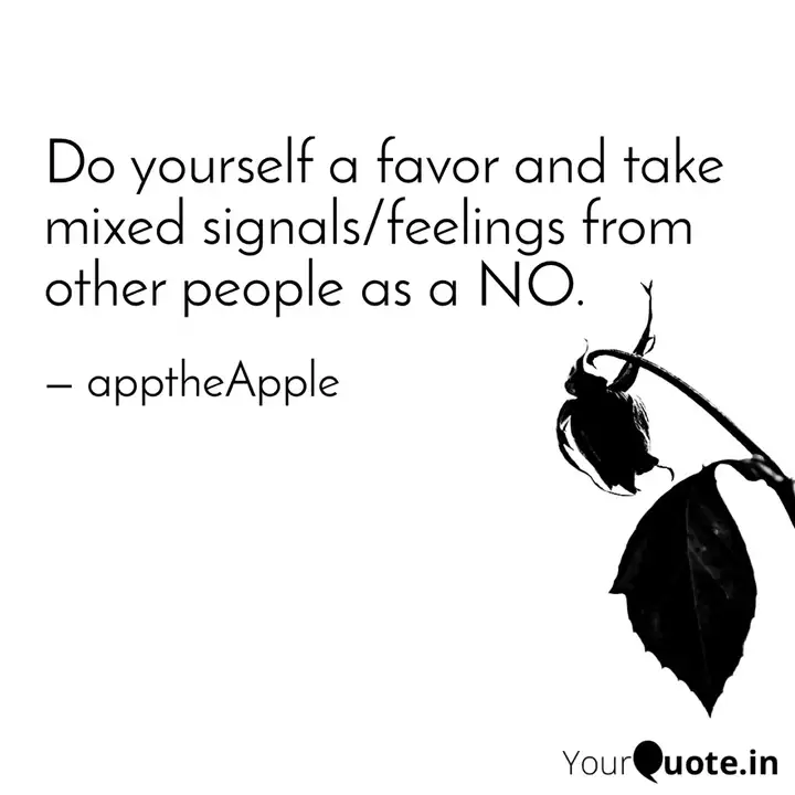 Do Yourself A Favor And T Quotes Writings By Apptheapple Yourquote