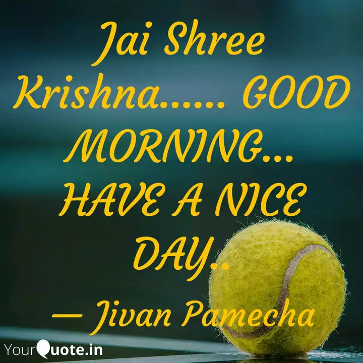Jai Shree Krishna G Quotes Writings By Jivan Pamecha