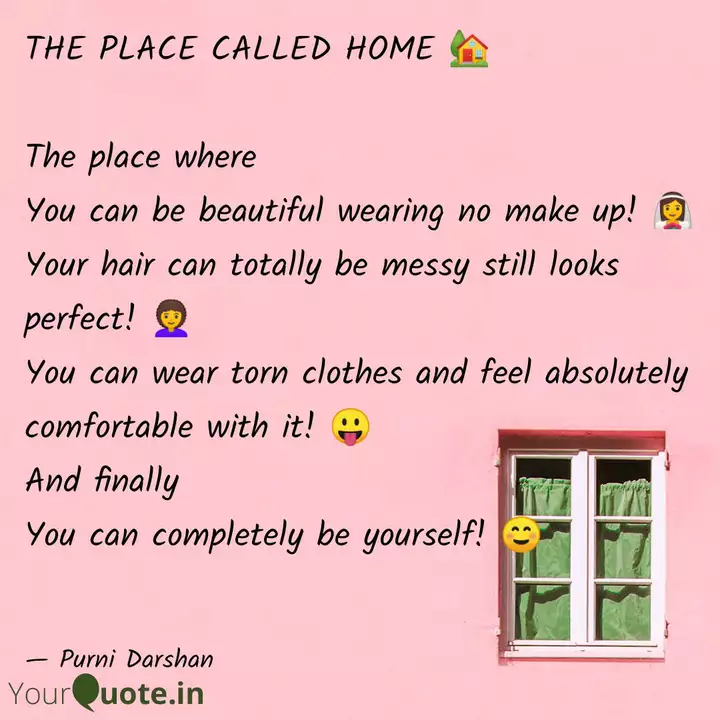 The Place Called Home Quotes Writings By Purni Darshan
