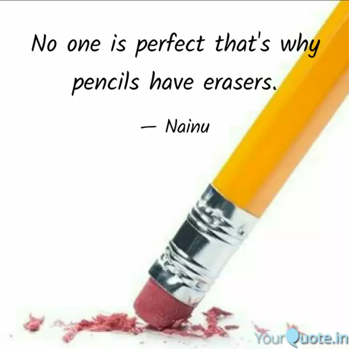 No One Is Perfect That S Quotes Writings By Tanishka Singh