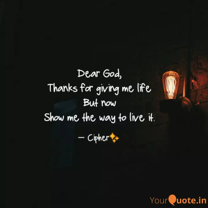 Dear God Thanks For Givi Quotes Writings By Saurabh Tiwari Yourquote