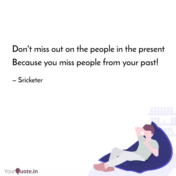 Don T Miss Out On The Peo Quotes Writings By Gstt Sreekar Yourquote Don T Miss Out On The Peo Quotes Writings By Gstt Sreekar Yourquote