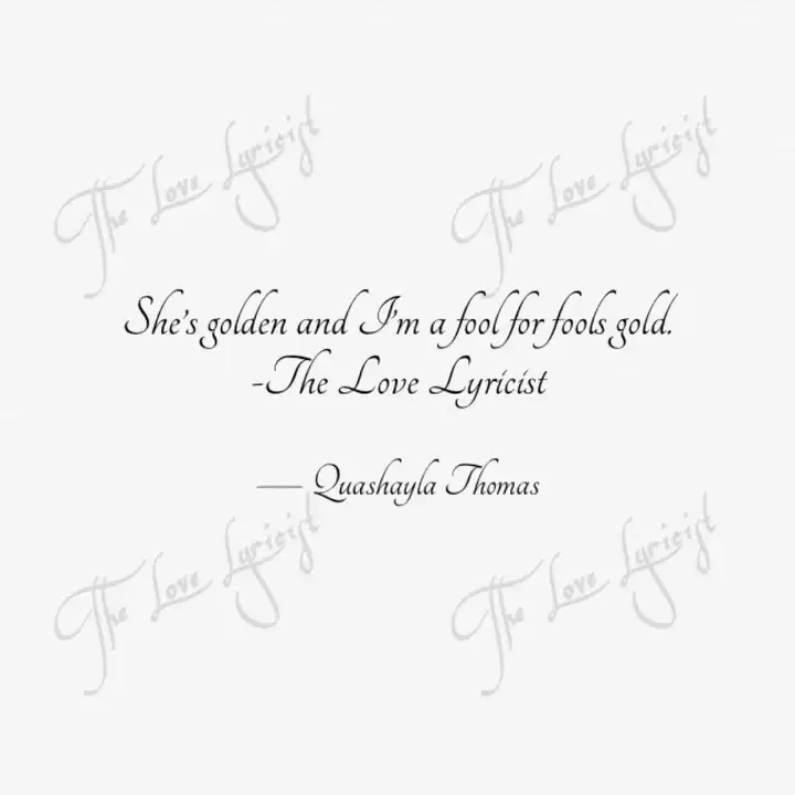 She S Golden And I M A Fo Quotes Writings By Quashayla Thomas Yourquote