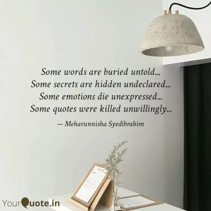 Some words are buried unt... Quotes & Writings by Meharunnisha(08)