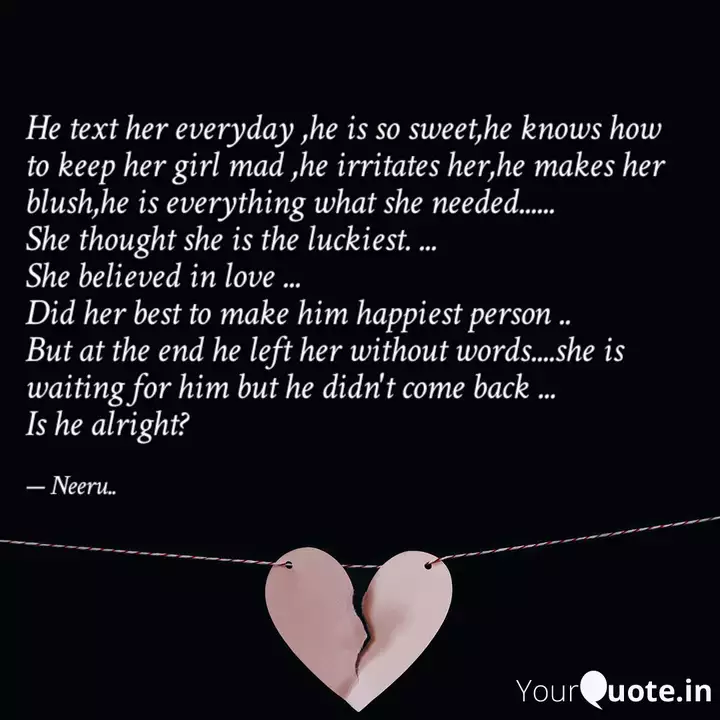 He Text Her Everyday He Quotes Writings By Neeru Yourquote