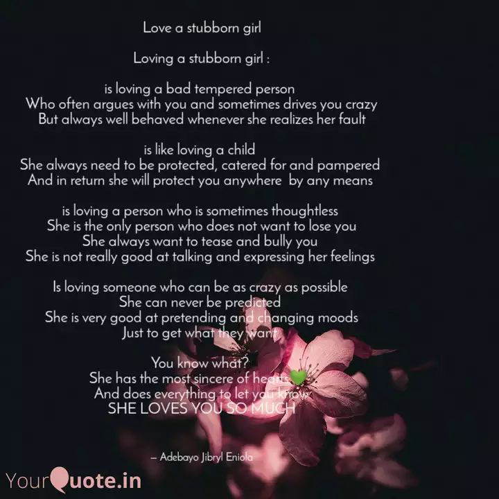 Love a stubborn girl Lov... | Quotes & Writings by Adebayo Jibryl Eniola |  YourQuote