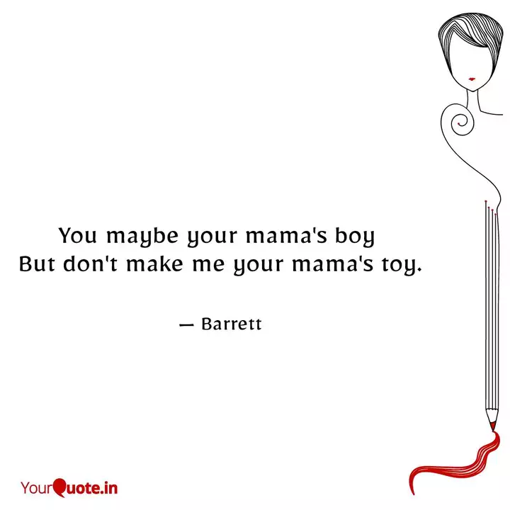Best Mamasboy Quotes Status Shayari Poetry Thoughts Yourquote