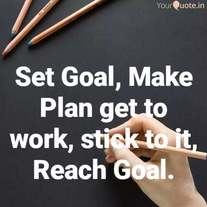 Set Goal Make Plan Get T Quotes Writings By Engr Ikenna Nosiri Yourquote
