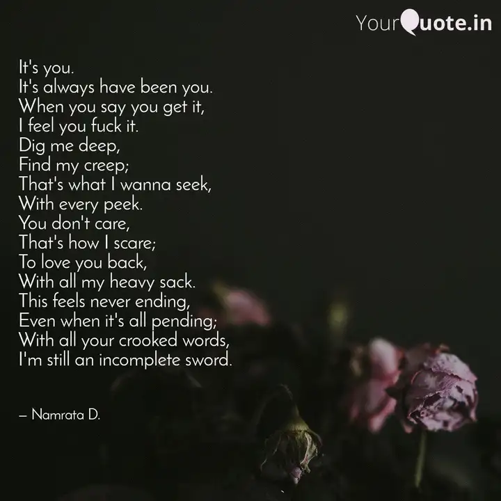 It S You It S Always Hav Quotes Writings By Namrata D Yourquote