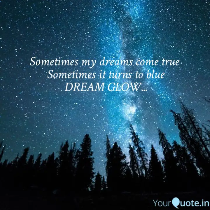 Sometimes My Dreams Come Quotes Writings By Surabhi Ranjan Yourquote Sometimes My Dreams Come Quotes Writings By Surabhi Ranjan Yourquote