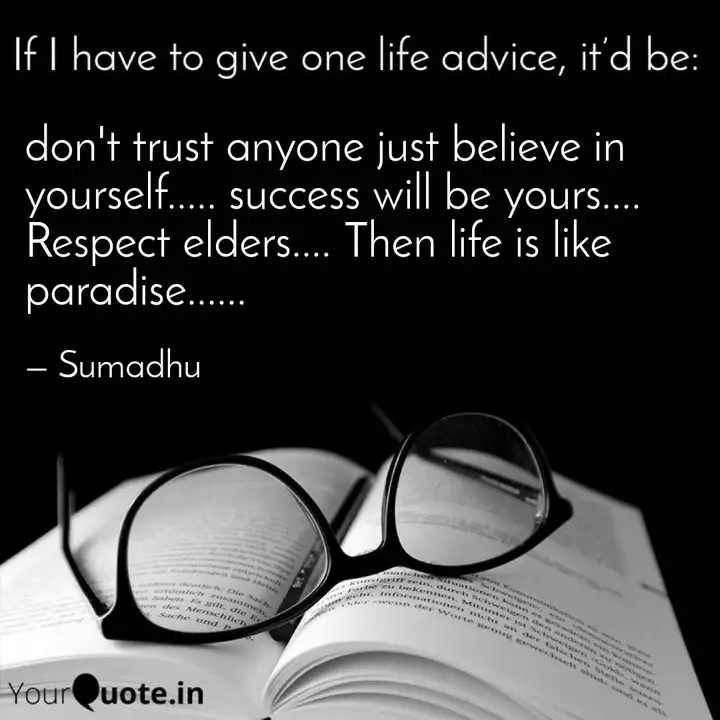 Don T Trust Anyone Just B Quotes Writings By Sumadhu Madhu Yourquote