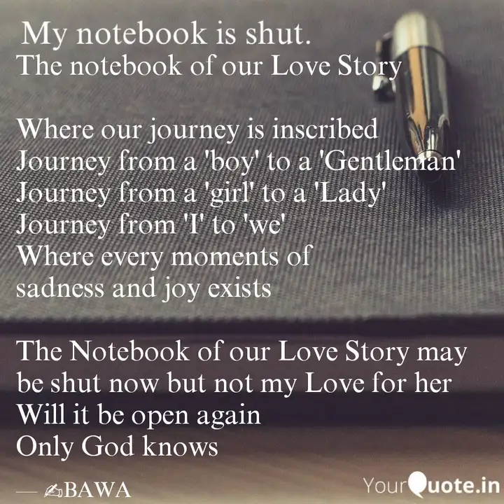 The Notebook Of Our Love Quotes Writings By Bawa Yourquote