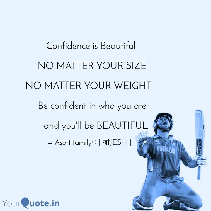 Confidence Is Beautiful Quotes Writings By Be A Human Yourquote