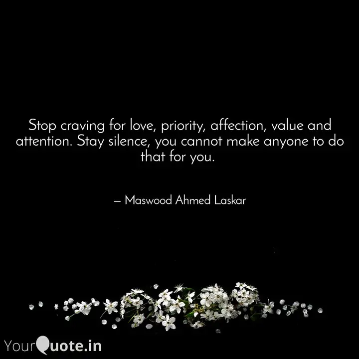 Stop Craving For Love Pr Quotes Writings By Maswood Laskar Yourquote