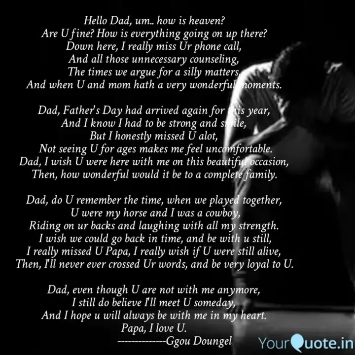 Get Wallpaper Hello Dad Um How Is He Quotes Writings By Ggou Doungel For Free