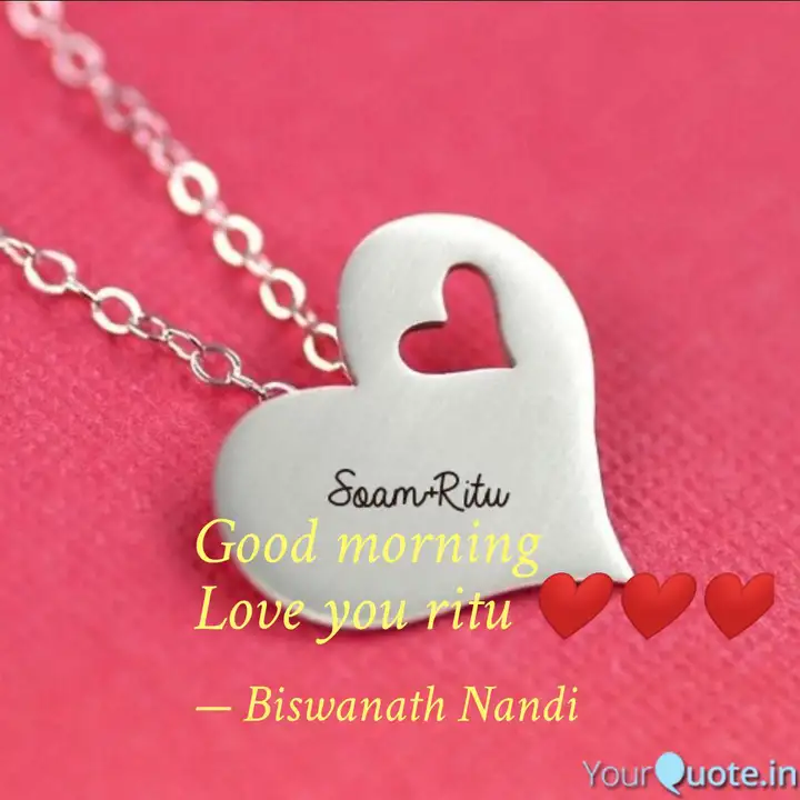 Good Morning Love You Rit Quotes Writings By Soam Ritu Yourquote 0:30 jaan ho tum meri 377 733 prosmotra. good morning love you rit quotes