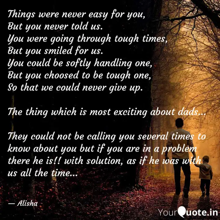 Things Were Never Easy Fo Quotes Writings By Alisha Anshu Yourquote